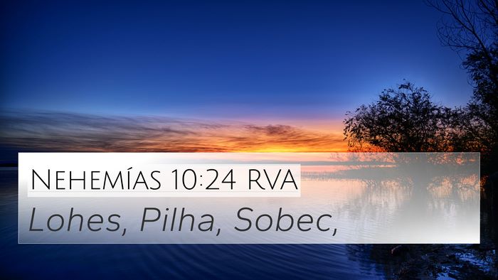 Nehemías 10:24 RVA 4K Wallpaper - Lohes, Pilha, - 4K Wallpaper Bible Verse