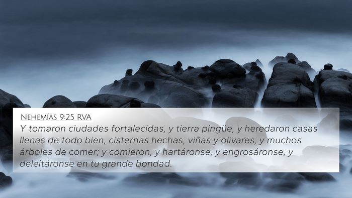 Nehemías 9:25 RVA Bible Verse Image