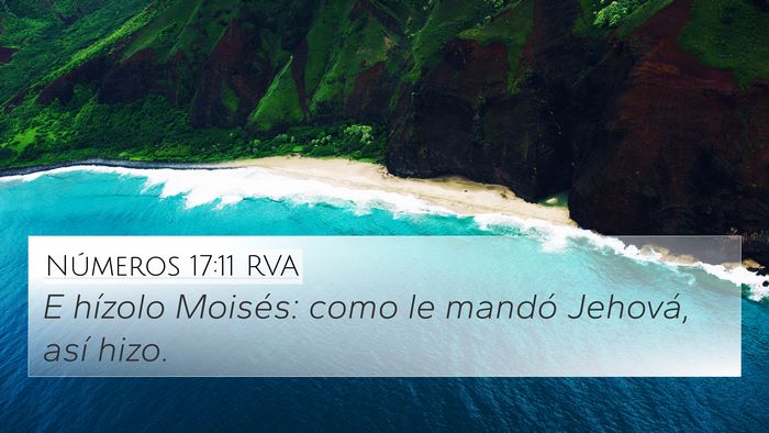 Números 17:11 RVA 4K Wallpaper - E hízolo Moisés: como le mandó Jehová, así - 4K Wallpaper Bible Verse
