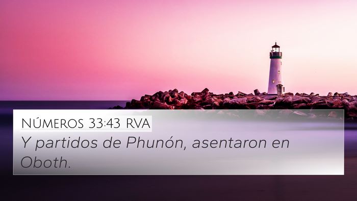 Números 33:43 RVA 4K Wallpaper - Y partidos de Phunón, asentaron en - 4K Wallpaper Bible Verse