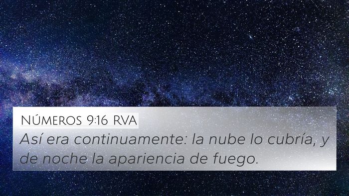 Números 9:16 RVA 4K Wallpaper - Así era continuamente: la nube lo cubría, y de - 4K Wallpaper Bible Verse