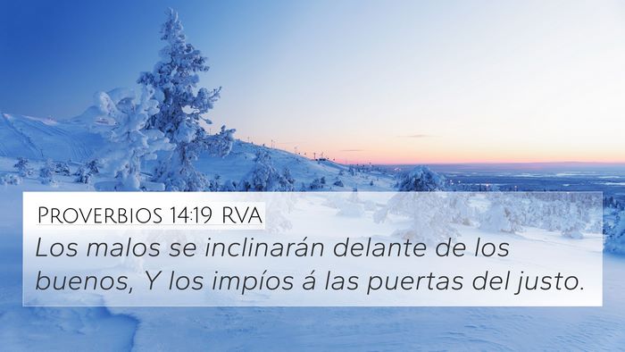 Proverbios 14:19 RVA Bible Verse Image