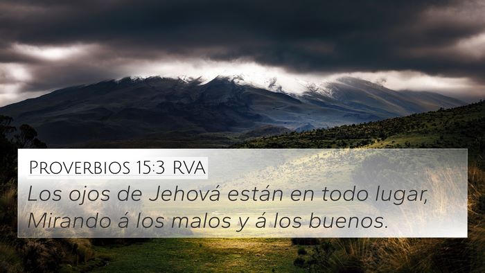 Proverbios 15:3 RVA Bible Verse Image