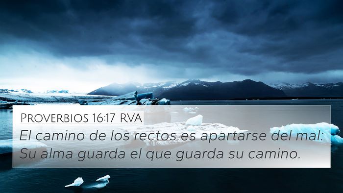 Proverbios 16:17 RVA Bible Verse Image
