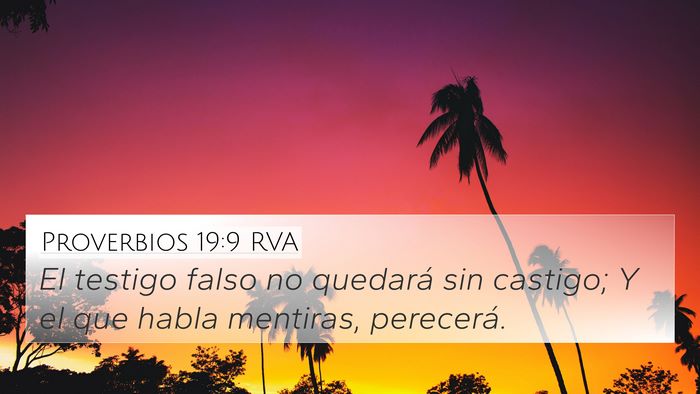 Proverbios 19:9 RVA 4K Wallpaper - El testigo falso no quedará sin castigo; Y el - 4K Wallpaper Bible Verse