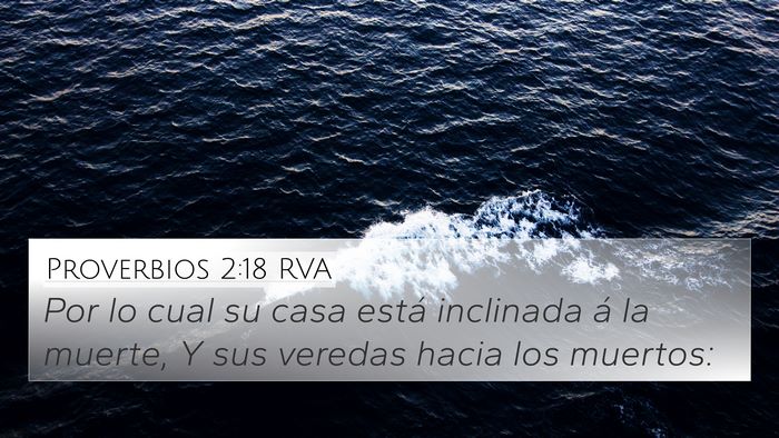 Proverbios 2:18 RVA Bible Verse Image