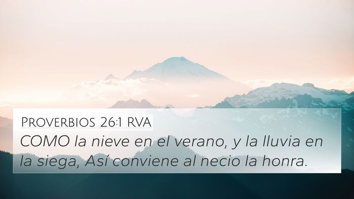 Proverbios 26:1 RVA Bible Verse Image