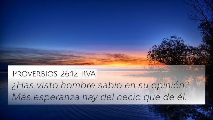 Proverbios 26:12 RVA Bible Verse Image
