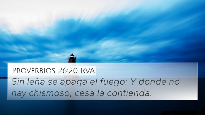 Proverbios 26:20 RVA Bible Verse Image