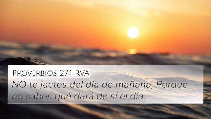Proverbios 27:1 RVA Bible Verse Image