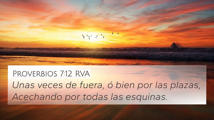 Proverbios 7:12 RVA Bible Verse Image