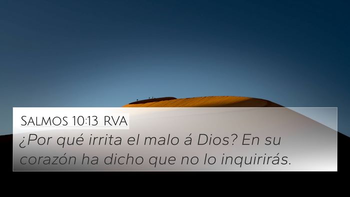 Salmos 10:13 RVA 4K Wallpaper - ¿Por qué irrita el malo á Dios? En su corazón - 4K Wallpaper Bible Verse