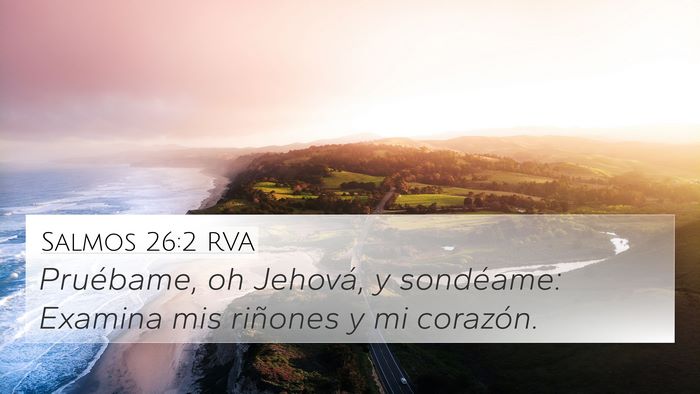 Salmos 26:2 RVA Bible Verse Image
