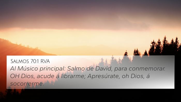 Salmos 70:1 RVA 4K Wallpaper - Al Músico principal: Salmo de David, para - 4K Wallpaper Bible Verse