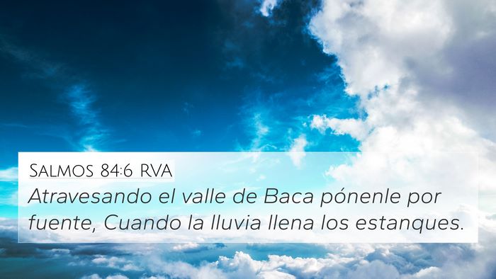 Salmos 84:6 RVA Bible Verse Image