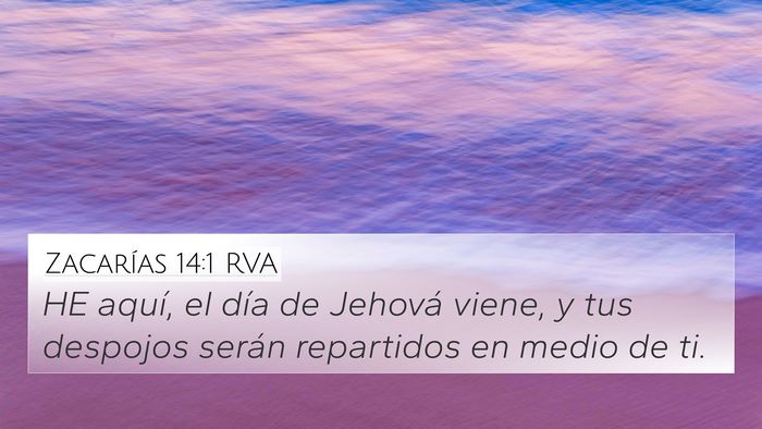 Zacarías 14:1 RVA Bible Verse Image
