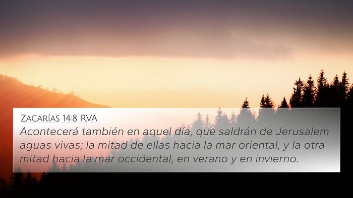 Zacarías 14:8 RVA Bible Verse Image