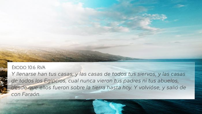 Éxodo 10:6 RVA Bible Verse Image