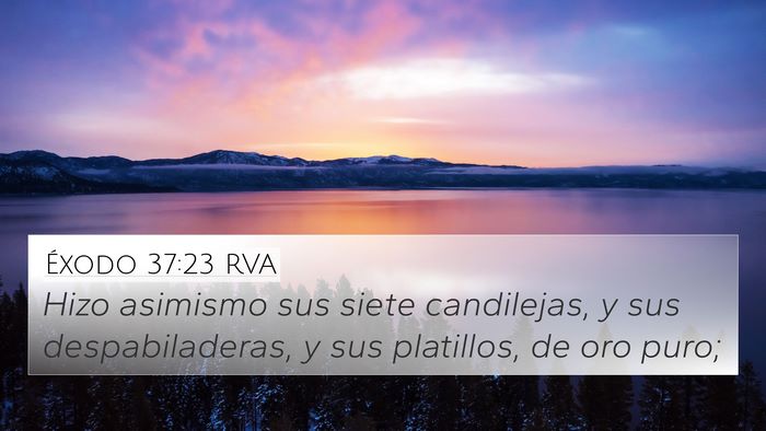 Éxodo 37:23 RVA Bible Verse Image