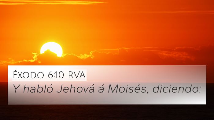 Éxodo 6:10 RVA 4K Wallpaper - Y habló Jehová á Moisés, - 4K Wallpaper Bible Verse