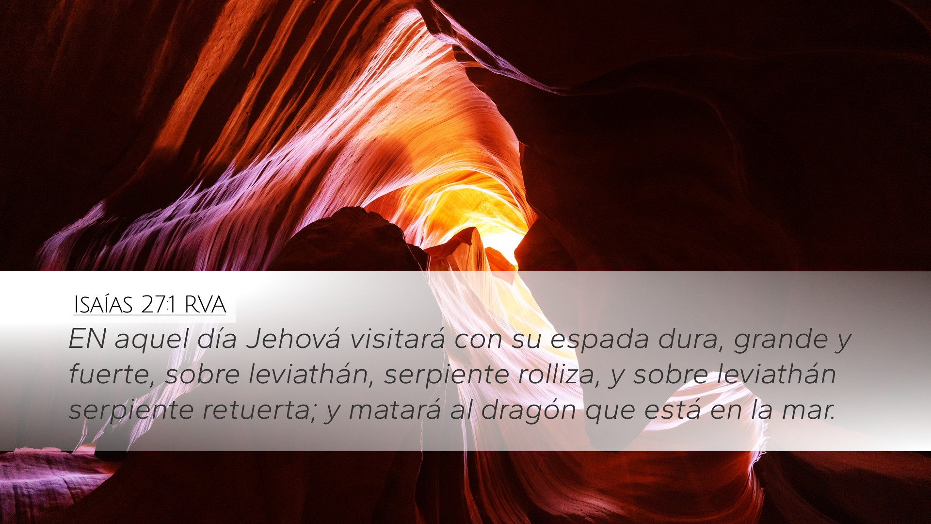 Isaías 27:1 RVA Desktop Wallpaper - EN aquel día Jehová visitará con su ...