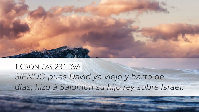 1 Crónicas 23:1 RVA Bible Verse Image