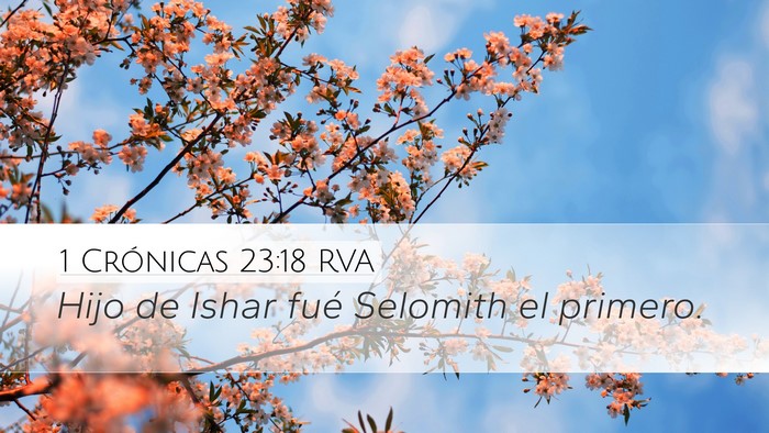 1 Crónicas 23:18 RVA Bible Verse Image