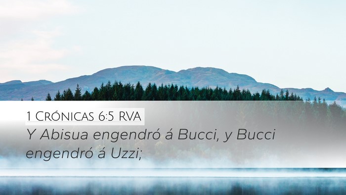 1 Crónicas 6:5 RVA Desktop Wallpaper - Y Abisua engendró á Bucci, y Bucci engendró á - Desktop Bible Verse Wallpaper