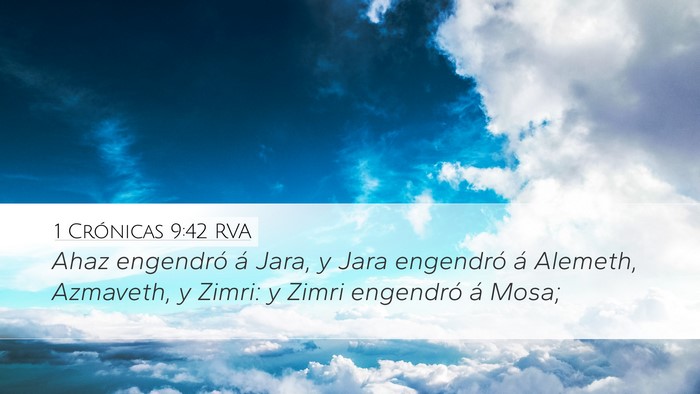 1 Crónicas 9:42 RVA Desktop Wallpaper - Ahaz engendró á Jara, y Jara engendró á - Desktop Bible Verse Wallpaper