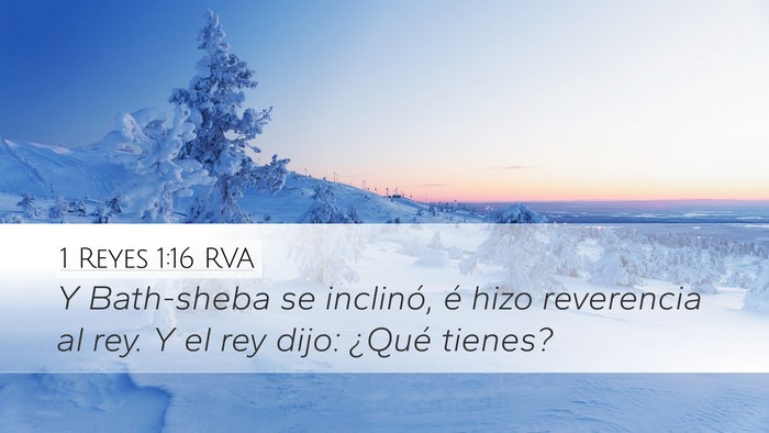 1 Reyes 1:16 RVA Bible Verse Image
