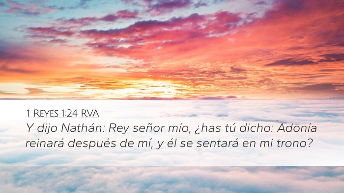 1 Reyes 1:24 RVA Bible Verse Image