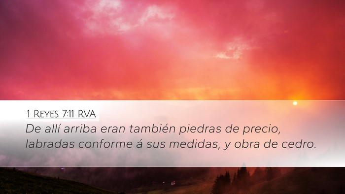 1 Reyes 7:11 RVA Desktop Wallpaper - De allí arriba eran también piedras de precio, - Desktop Bible Verse Wallpaper