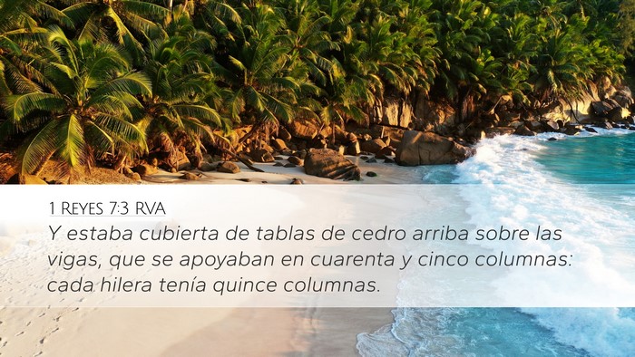1 Reyes 7:3 RVA Desktop Wallpaper - Y estaba cubierta de tablas de cedro arriba sobre - Desktop Bible Verse Wallpaper