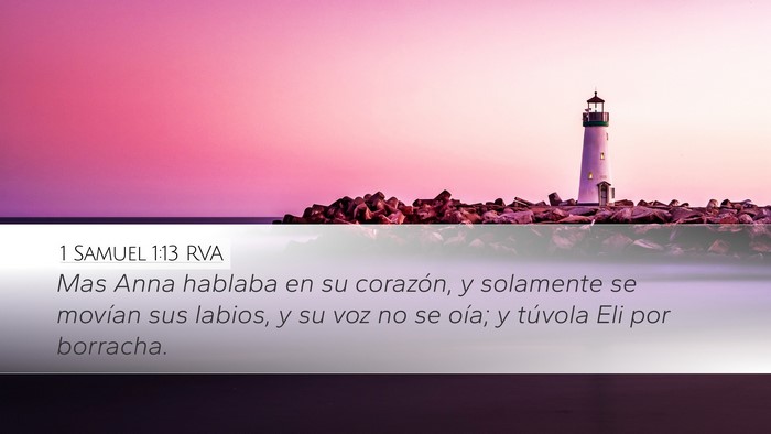 1 Samuel 1:13 RVA Desktop Wallpaper - Mas Anna hablaba en su corazón, y solamente se - Desktop Bible Verse Wallpaper