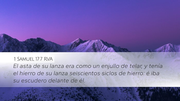 1 Samuel 17:7 RVA Desktop Wallpaper - El asta de su lanza era como un enjullo de telar, - Desktop Bible Verse Wallpaper