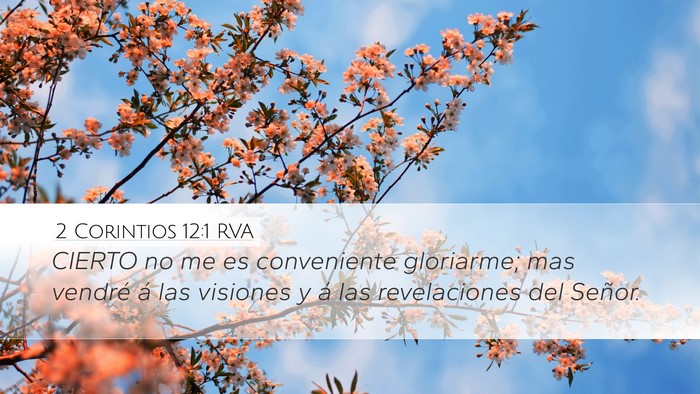2 Corintios 12:1 RVA Bible Verse Image