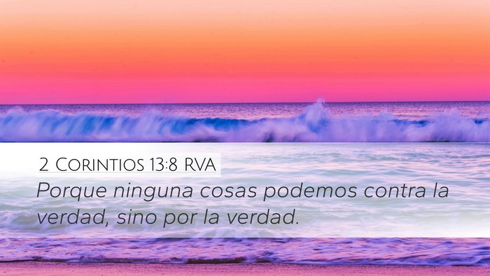 2 Corintios 13:8 RVA Bible Verse Image