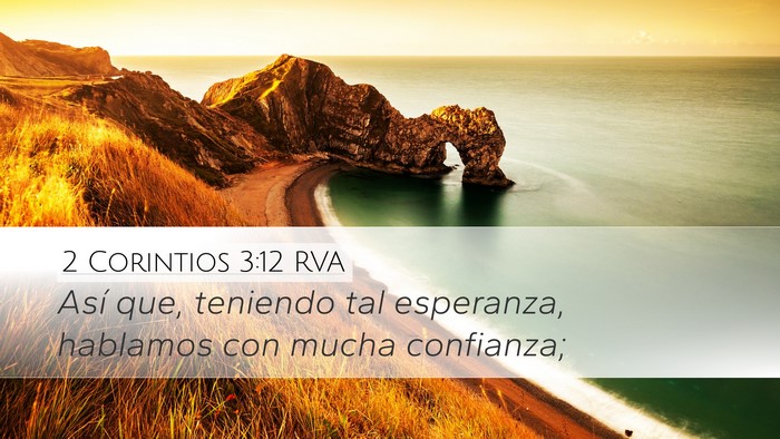 2 Corintios 3:12 RVA Bible Verse Image