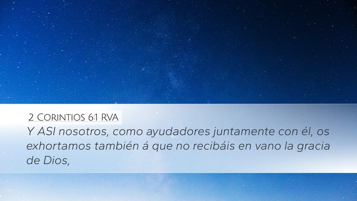 2 Corintios 6:1 RVA Bible Verse Image