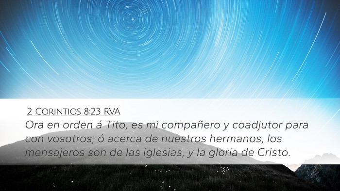 2 Corintios 8:23 RVA Bible Verse Image