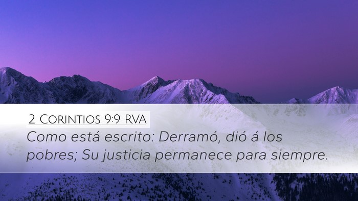 2 Corintios 9:9 RVA Desktop Wallpaper - Como está escrito: Derramó, dió á los pobres; - Desktop Bible Verse Wallpaper