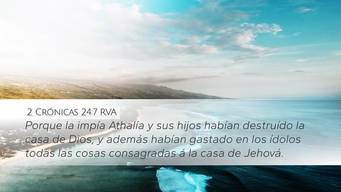 2 Crónicas 24:7 RVA Bible Verse Image