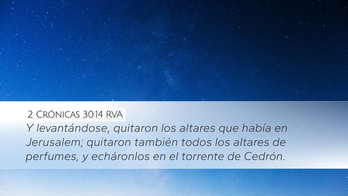 2 Crónicas 30:14 RVA Bible Verse Image