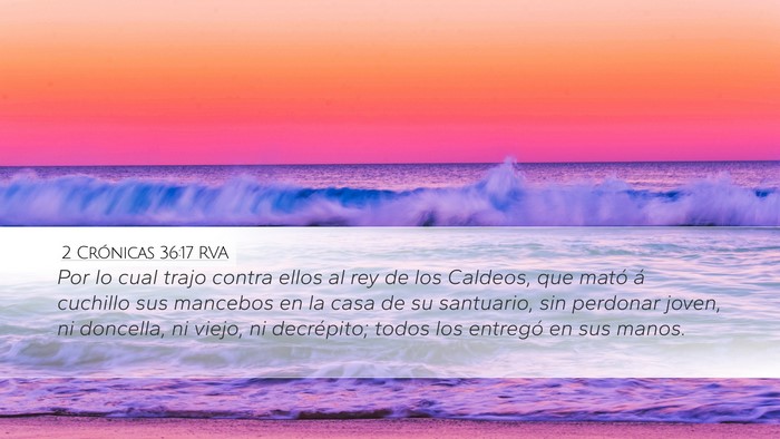 2 Crónicas 36:17 RVA Bible Verse Image