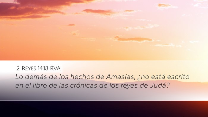2 Reyes 14:18 RVA Bible Verse Image