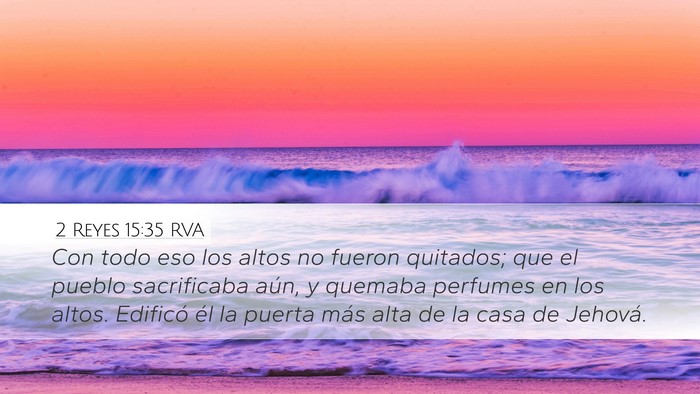 2 Reyes 15:35 RVA Bible Verse Image