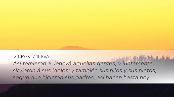 2 Reyes 17:41 RVA Bible Verse Image