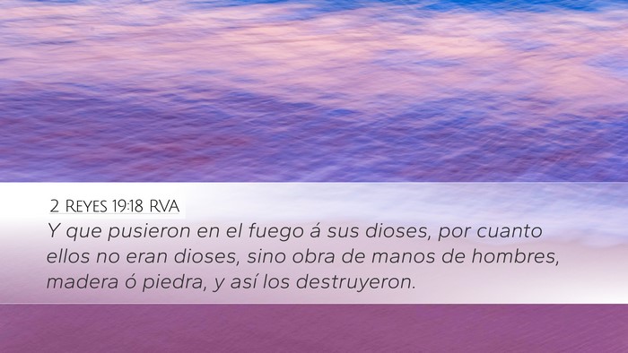 2 Reyes 19:18 RVA Bible Verse Image