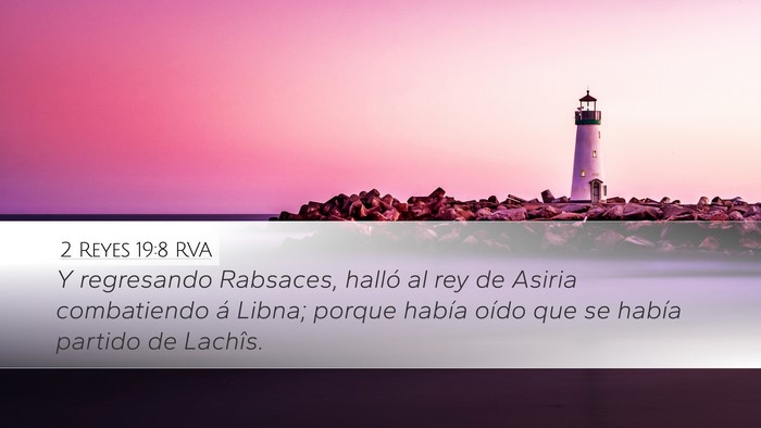2 Reyes 19:8 RVA Bible Verse Image