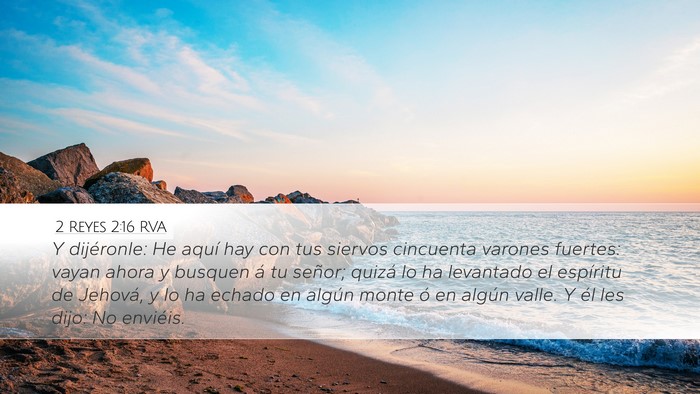 2 Reyes 2:16 RVA Bible Verse Image